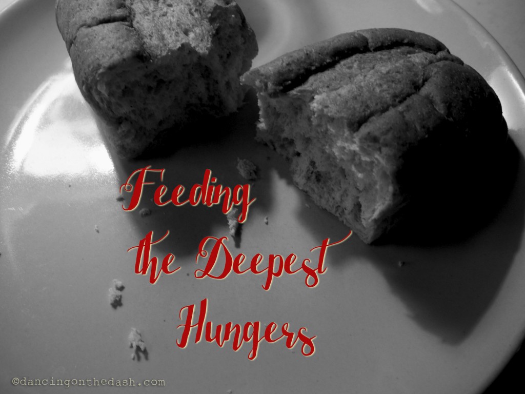 Feeding the Deepest Hungers