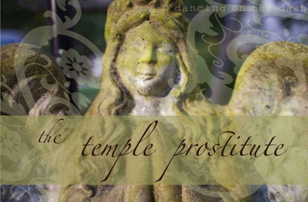 the temple prostitute